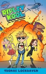 Ripley Kool and the Investigators: A Bundle of 3 Chapter Books for Kids Ages 8-12