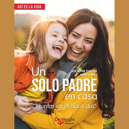 Un solo padre en casa
