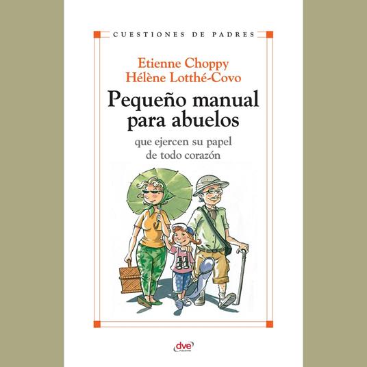 Pequeño manual para abuelos