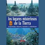 Los lugares misteriosos de la tierra