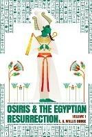 Osiris and the Egyptian Resurrection, Vol. 1 Paperback - Wallis Budge - cover