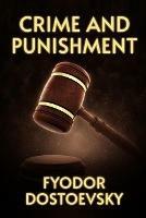 Crime and Punishment Paperback - Fyodor Dostoyevsky - cover