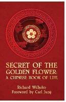The Secret Of The Golden Flower - Richard Wilhelm - cover