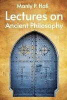 Lectures on Ancient Philosophy Paperback