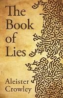 The Book Of Lies - Aleister Crowley - cover
