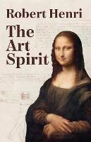 The Art Spirit - Robert Henri - cover