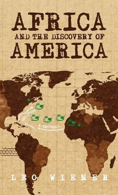Africa and the Discovery of America Hardcover - Leo Wiener - cover