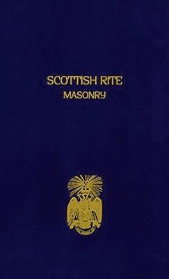 Scottish Rite Masonry Volume 2 Hardcover - Blanchard John - cover