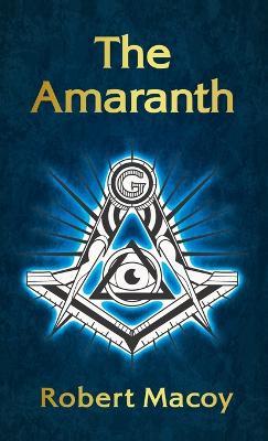 Amaranth Hardcover - Robert Macoy - cover