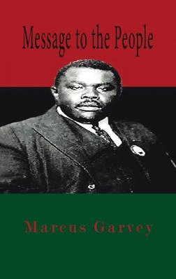 Message To The People Hardcover - Marcus Garvey - cover