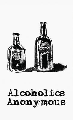 Alchoholics Anonymous Hardcover - Alcoholics Anonymous World Services - cover