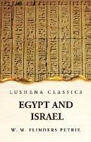 Egypt and Israel - W M Flinders Petrie - cover