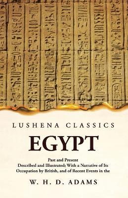 Egypt Past and Present - W H Davenport Adams - cover