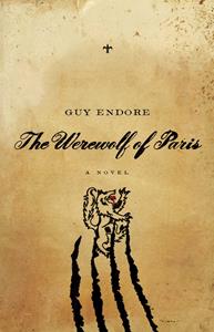 Ebook The Werewolf of Paris Guy Endore