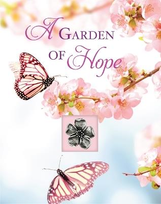 A Garden of Hope - Publications International Ltd - cover