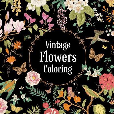 Vintage Flowers Coloring (Keepsake Coloring Book) - New Seasons,Publications International Ltd - cover