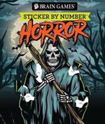 Brain Games - Sticker by Number: Horror (28 Images to Sticker)
