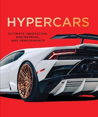 Hypercars: Ultimate Innovation, Engineering, and Performance - Publications International Ltd - cover