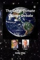 The Great Climate Change Debate: Karoly v Happer