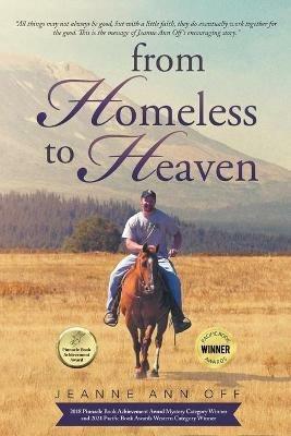 From Homeless to Heaven - Jeanne Ann Off - cover