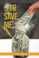 $10 Save Me - Lloyd Hulcolm - cover