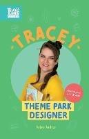 Tracey, Theme Park Designer: Real Women in STEAM - Aubre Andrus - cover