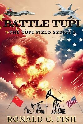 Battle Tupi - Ronald C Fish - cover