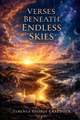 Verses Beneath Endless Skies - Terrence George Craddock - cover
