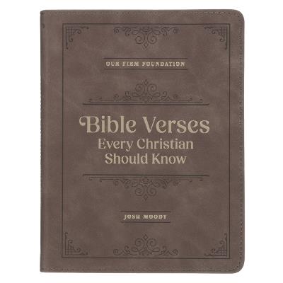Our Firm Foundation: Bible Verses Every Christian Should Know - cover