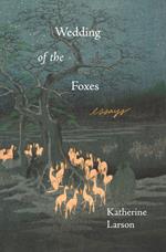 Wedding of the Foxes