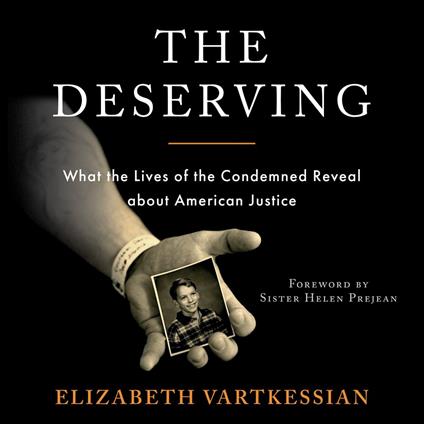 The Deserving