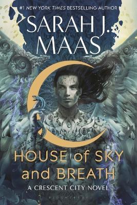 House of Sky and Breath - Sarah J Maas - cover