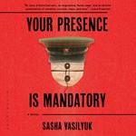 Your Presence Is Mandatory