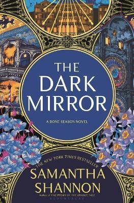The Dark Mirror: The Instant Sunday Times Bestselling Fantasy - Samantha Shannon - cover
