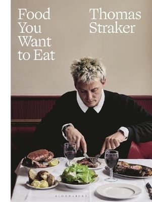 Food You Want to Eat - Thomas Straker - cover