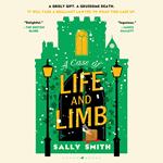 A Case of Life and Limb
