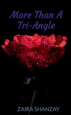 More Than A Tri-angle - Zaira Shanzay - cover