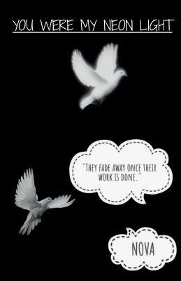 You were my neon light - Nova - cover