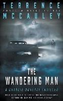 The Wandering Man: A Charlie Doherty Thriller - Terrence McCauley - cover