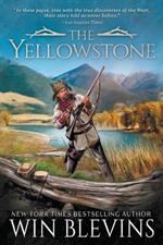 The Yellowstone: A Mountain Man Western Adventure Series