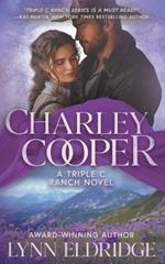 Charley Cooper: A Contemporary Western Romance