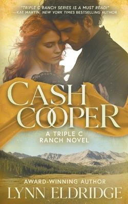Cash Cooper: A Contemporary Western Romance - Lynn Eldridge - cover