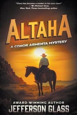 Altaha: A Conor Armenta Western Mystery - Jefferson Glass - cover