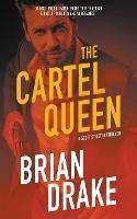 The Cartel Queen: A Scott Stiletto Thriller