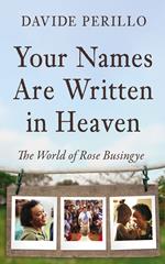 Your Names Are Written in Heaven