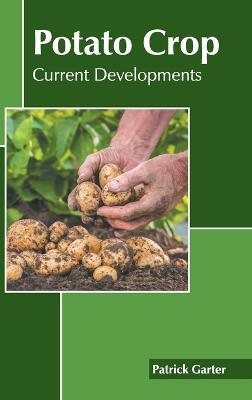 Potato Crop: Current Developments - cover