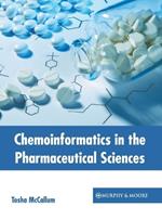 Chemoinformatics in the Pharmaceutical Sciences