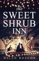 The Sweet Shrub Inn - Hilah Roscoe - cover