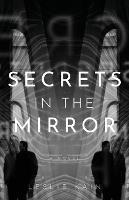 Secrets In The Mirror - Leslie Kain - cover