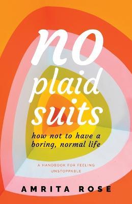 No Plaid Suits - Amrita Rose - cover